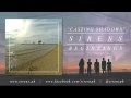 Sirens - Casting Shadows (Audio)