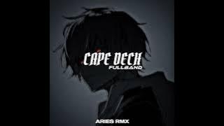 FULLBAND!! CAPE DECH - ARIES RMX ( AUDIO ONLY )