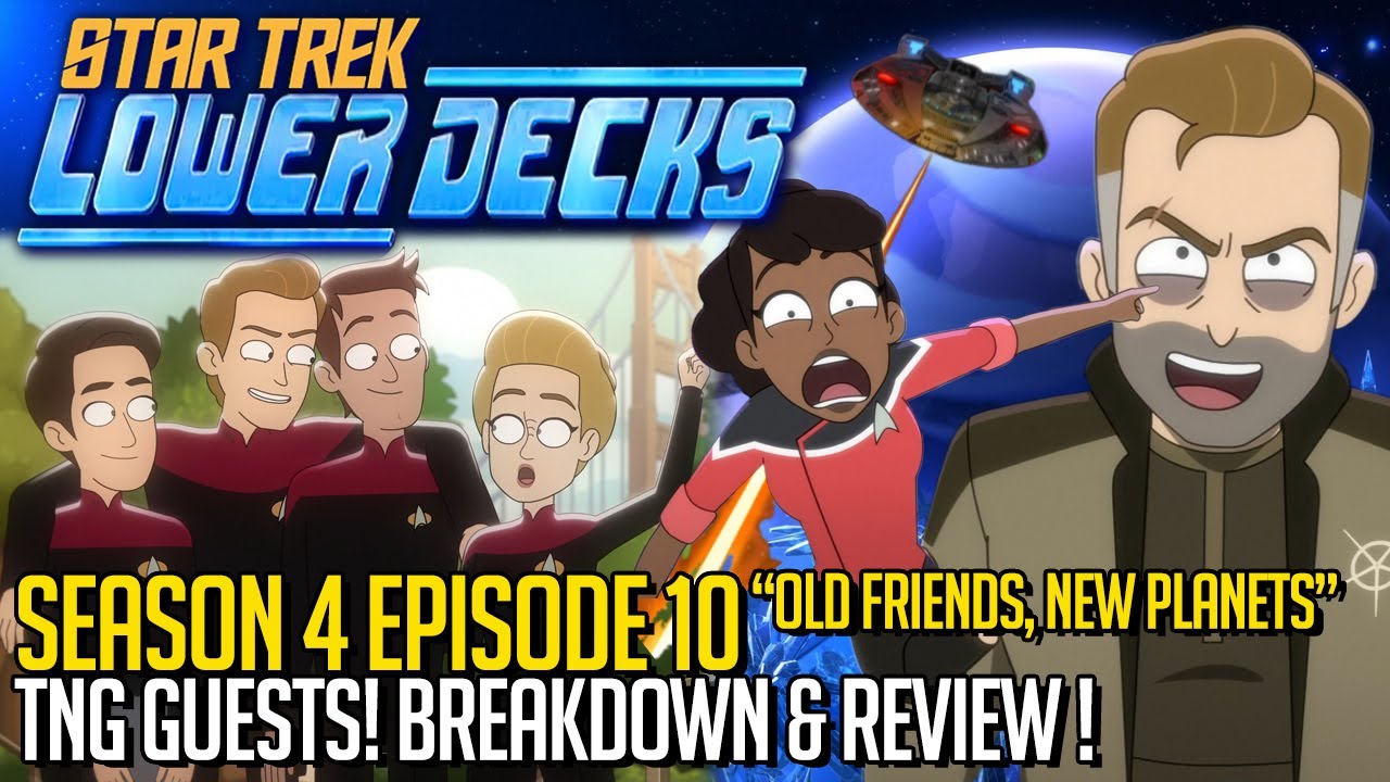 Star Trek Lower Decks Season 4 Episode 10 - Review & Breakdown! - YouTube