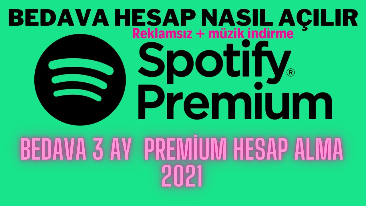 spotify bedava premium hesap 2021 youtube