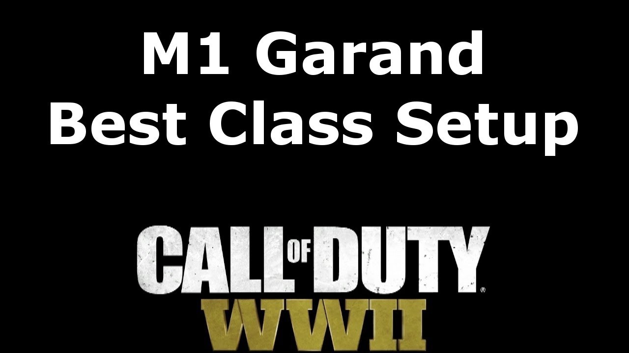 M1 Garand Soldier Best Class Setup Call of Duty: WW2