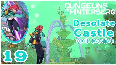 🗡️✨Dungeons of Hinterberg | Desolate Castle | And a meeting with the Mayor!