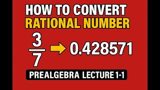 Prealgebra basics 1-1 Rational Numbers and Decimal Forms