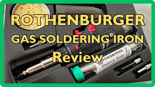 Rothenburger Micro Soldering Iron and Torch kit Review
