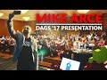 Mike Arce - How We GAINED 500+ CLIENTS in 18 Months (DAGS 2017)