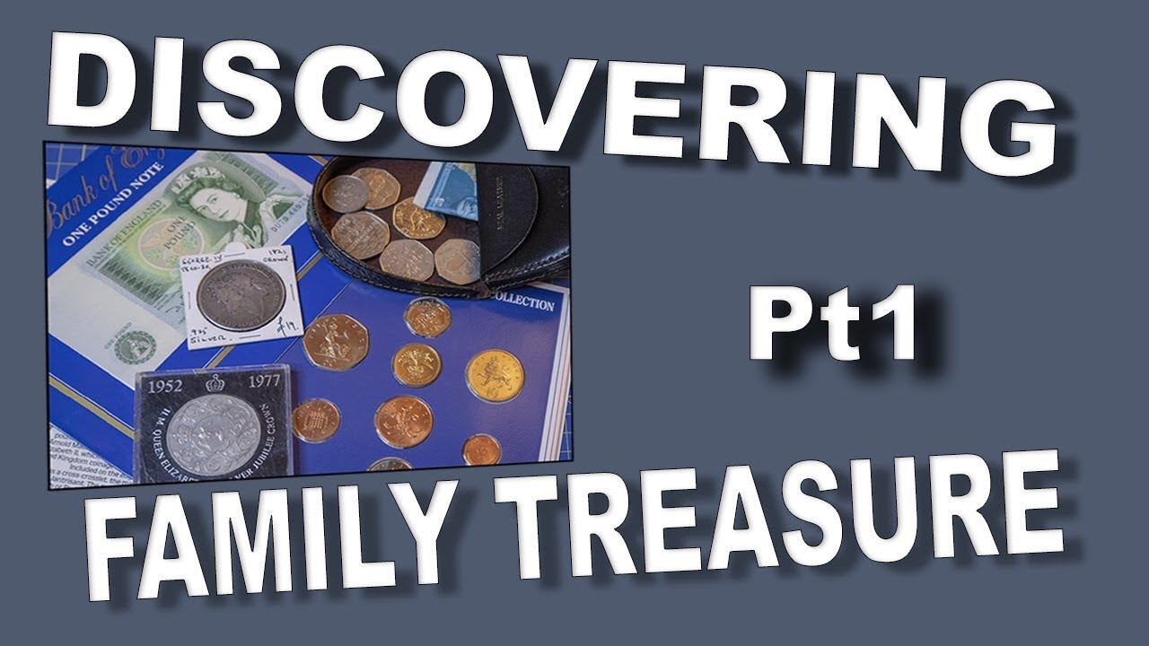Discovering Family Treasure Pt1 YouTube