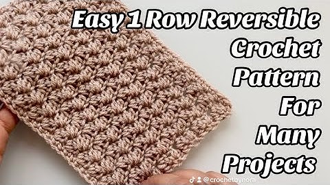CROCHET PATTERN -1 Row Reversible ! Easy Step by step Tutorial for Blankets & Crochet  -US Terms