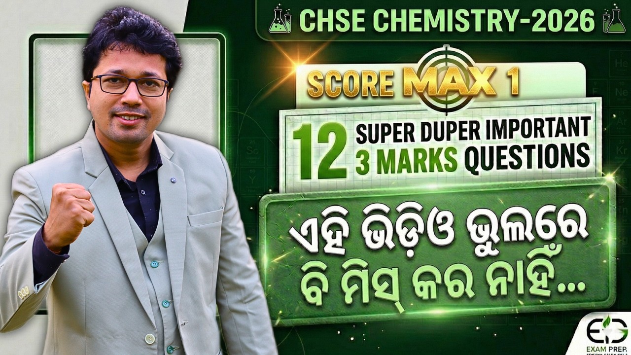 CHSE Chemistry 2026: 24 Guaranteed 3-Mark Questions & Answers 🔥