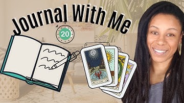 Journal With Me - Real Time - Tarot Journaling