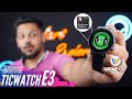 Ticwatch E3 Review & Unboxing | flagship smartwatch just like smartphone🔥