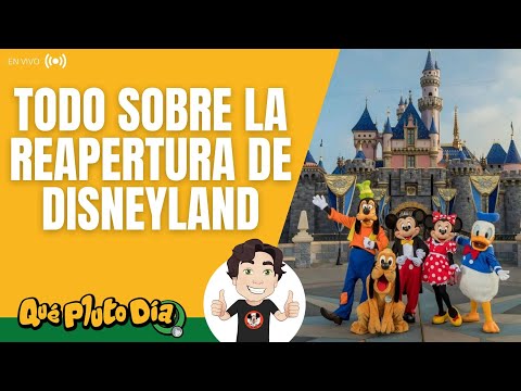 Video: Disneyland Reapertura En Espera, Ya Que Disney Dice Que 'no Tiene Más Remedio' Que Posponer