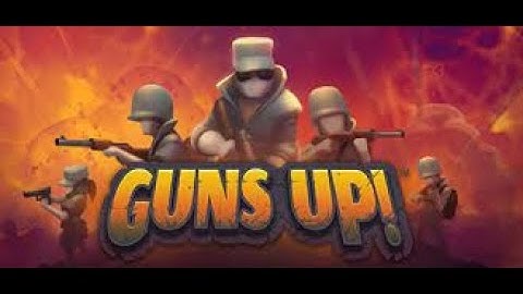 guns up mobile gameplay walkthrough android ios for beginners