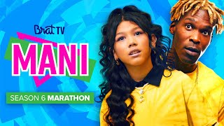 Mani Season 6 Marathon