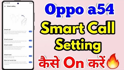 How To Smart Call in Oppo a54 | Oppo a54 Smart Call Settings #oppoa54
