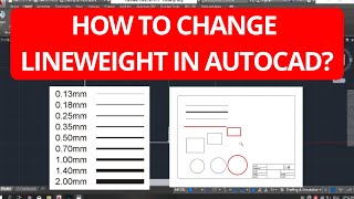 How To Change Lineweight in AutoCAD (2020)