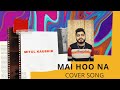 Mitul Kaushik | Live | Mai hoo na song | Sad Cover