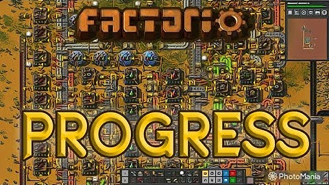 FACTORIO 0.17 | Progress - Episode 9