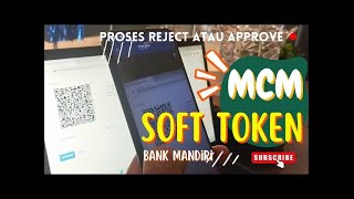 SOFT TOKEN MANDIRI   CARA APPROVE MCM DAN REJECT TRANSAKSI MENGGUNAKAN SOFT TOKEN MANDIRI screenshot 5