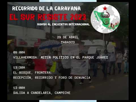 Caravana El Sur Resiste #ElSurResiste