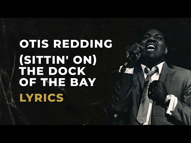 Otis Redding First Take Sitting At The Dock Of The Bay