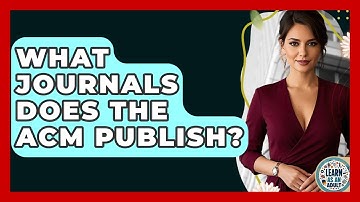 What Journals Does The ACM Publish? - Learn As An Adult