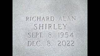 Richard Shirley Memorial Tribute Silver Brook Cemetery  Anderson,SC