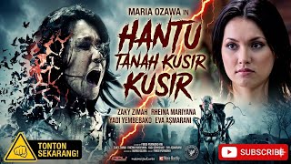 Hantu Tanah Kusir 2010 || Full Movie