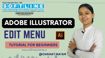Adobe Illustrator Edit Menu Explained | Complete Guide by Chahat Ma’am