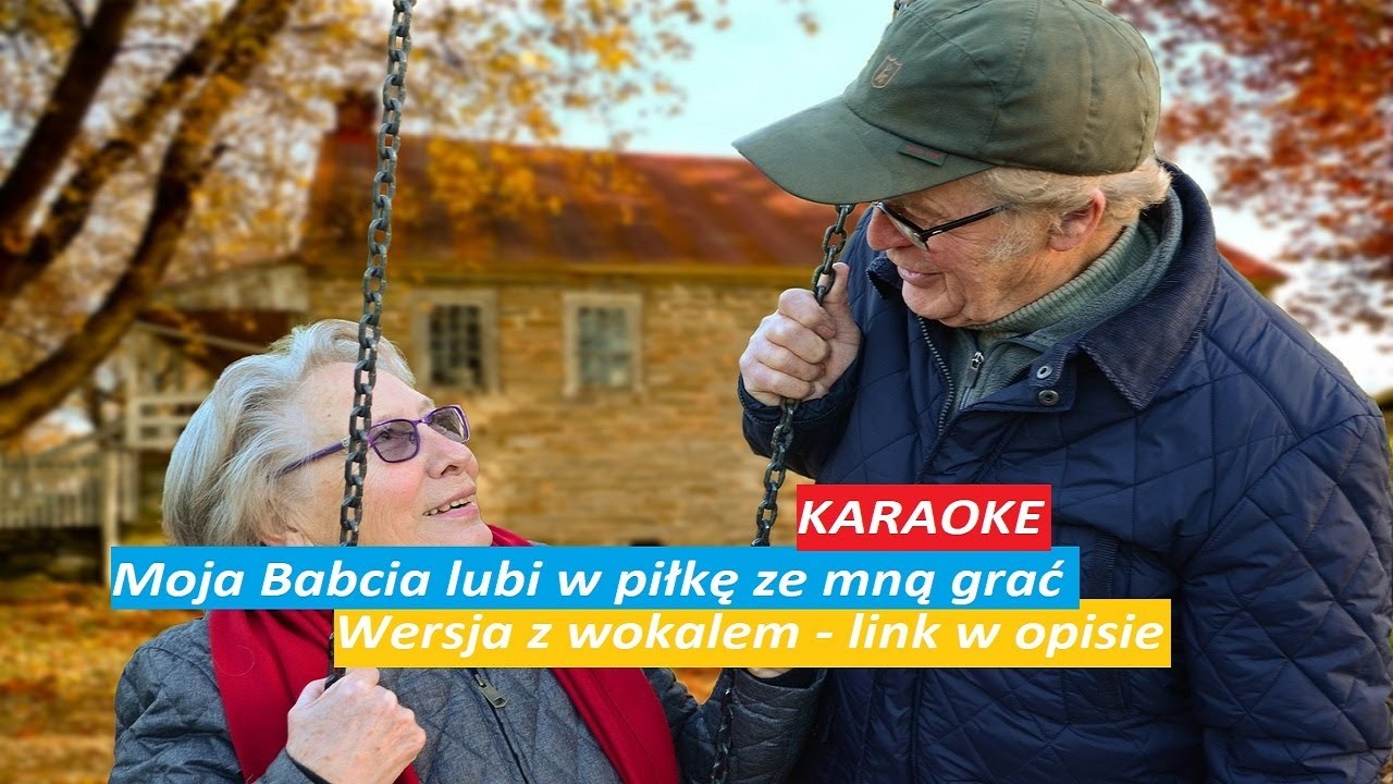 Piosenka Z Babcią Słodkie Tajemnice Moja Babcia lubi w piłkę ze mną grać - Piosenka dla Babci i Dziadka