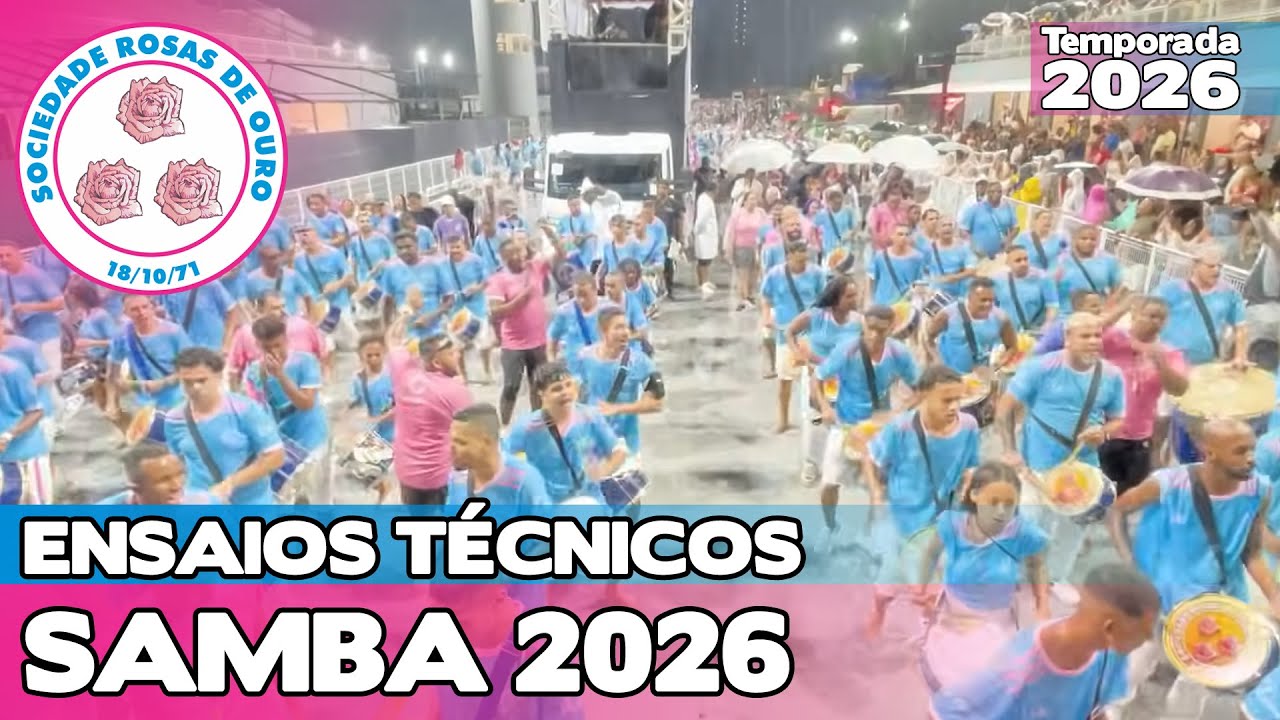 ROSAS DE OURO 2026 | ENSAIO TÉCNICO LARGADA E PISTA | SAMBA AO VIVO 