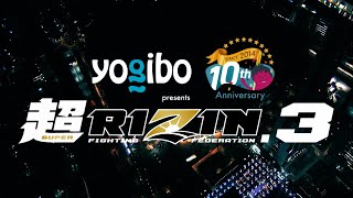 【Trailer】Yogibo presents 超RIZIN.3 vol.2