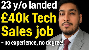 How This 23-Year-Old Got a £40k Tech Sales Job with 0 Experience & No Degree - SDR/BDR - Tech Sales