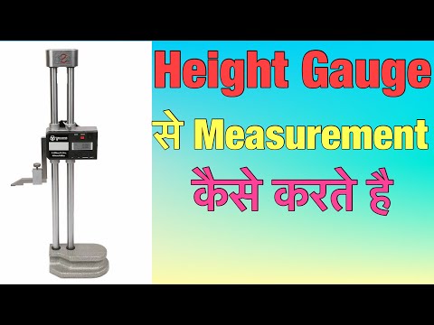 Height Gauge Measurement. Height Gauge se Measurement kaise karte