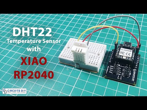 Interfacing DHT22 Temperature Sensor with XIAO RP2040