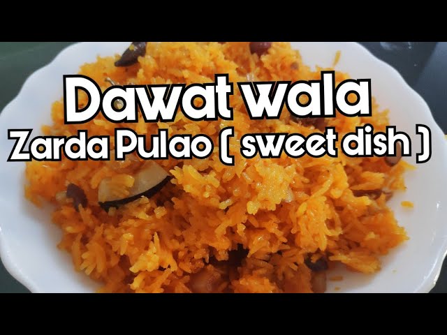 Nani dadi wala Zarda || बहोत ही पुराणी रेसिपी है मज़ेदार भी और आसान भी बनाकर देखिये | Zaika Secret Recipes Ka - Cook With Nilofar Sarwar