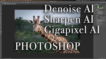Denoise - Sharpen - Gigapixel with Photoshop