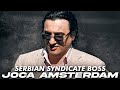 Joca amsterdam infamous serbian mafia boss