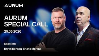 🎙 AURUM SPECIAL CALL 25/05/26