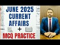 June Current Affairs 2025!News+MCQ  with memory hints 79-86463146  #sandhirzinstitutepatiala 