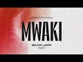 Zerb & Sofiya Nzau - Mwaki (Major Lazer Extended Remix)