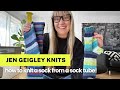 How to knit a sock from a sock tube start to finish