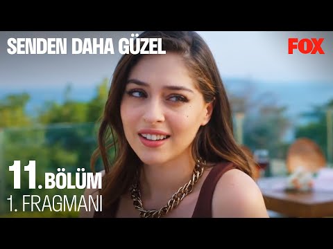 Senden Daha Güzel 11. Bölüm 1. Fragmanı @SendenDahaGuzel