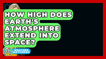 How High Does Earth