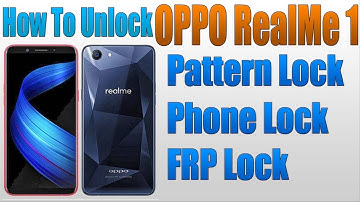 OPPO Realme 1 Frp Lock | Phone Lock | Pattern Lock Removed by Miracle Box