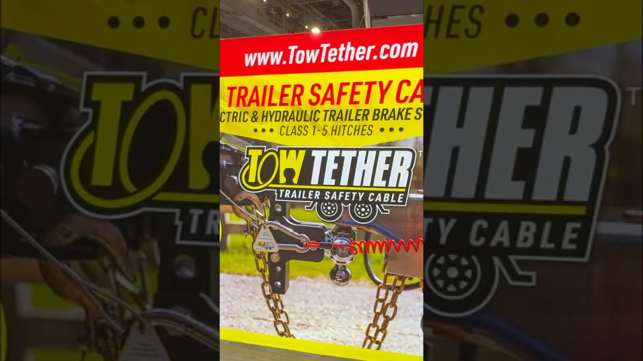 RV Tow Tether Aims To Solve Trailer Breakaway Cable Safety Issue! #SEMA