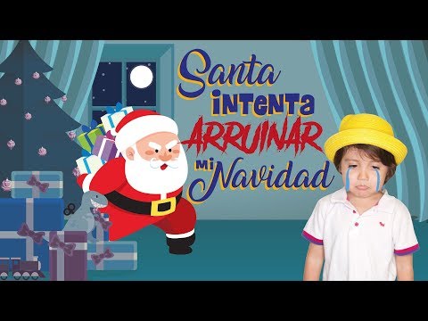 SANTA CLAUS INTENTA ARRUINAR MI NAVIDAD