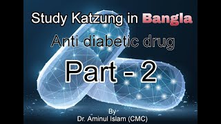 INSULIN AND ITS ANALOGUES//Study Ketzung in bangla-2