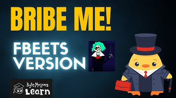 Quick Guide - BRIBE ME! [fBEETS Edition]