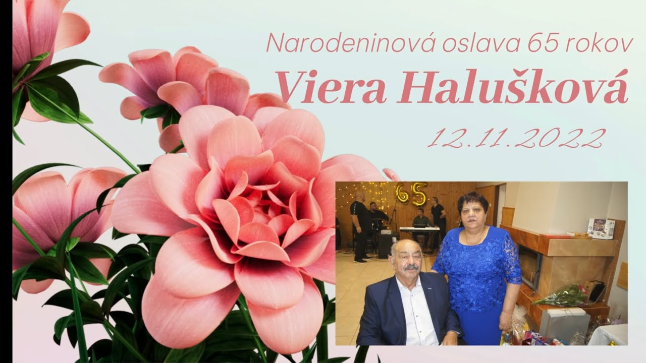Narodeninová oslava -Viera Halušková 65 rokov