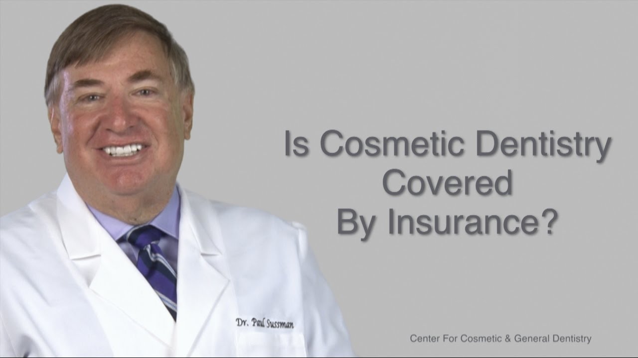 Is Cosmetic Dentistry Covered by Insurance? | Center for Cosmetic & General Dentistry - YouTube